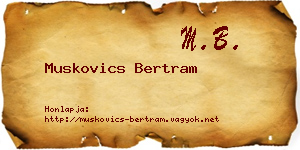 Muskovics Bertram névjegykártya